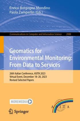 Zamperlin / Borgogno Mondino | Geomatics for Environmental Monitoring: From Data to Services | Buch | 978-3-031-59924-8 | sack.de