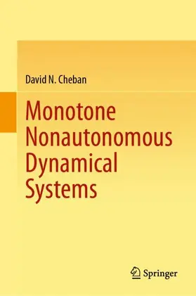 Cheban |  Monotone Nonautonomous Dynamical Systems | Buch |  Sack Fachmedien