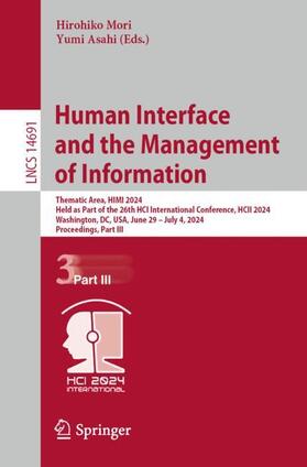 Asahi / Mori |  Human Interface and the Management of Information | Buch |  Sack Fachmedien