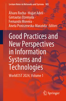 Rocha / Adeli / Dzemyda |  Good Practices and New Perspectives in Information Systems and Technologies | eBook | Sack Fachmedien