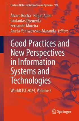 Rocha / Adeli / Poniszewska-Maranda |  Good Practices and New Perspectives in Information Systems and Technologies | Buch |  Sack Fachmedien