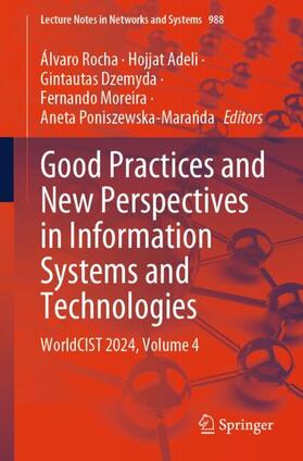 Rocha / Adeli / Poniszewska-Maranda |  Good Practices and New Perspectives in Information Systems and Technologies | Buch |  Sack Fachmedien