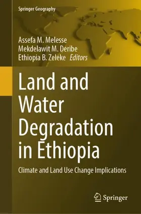 Melesse / Zeleke / Deribe |  Land and Water Degradation in Ethiopia | Buch |  Sack Fachmedien