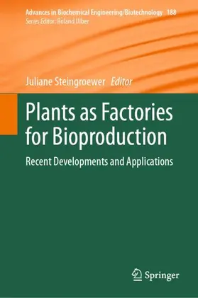 Steingroewer |  Plants as Factories for Bioproduction | Buch |  Sack Fachmedien