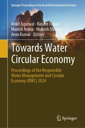 Agarwal / Yadav / Kumar |  Towards Water Circular Economy | Buch |  Sack Fachmedien