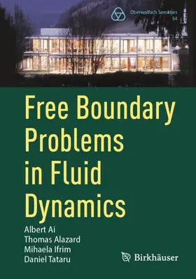 Ai / Tataru / Alazard |  Free Boundary Problems in Fluid Dynamics | Buch |  Sack Fachmedien