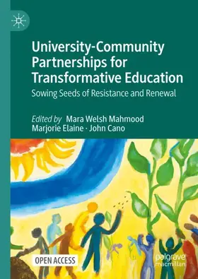 Welsh Mahmood / Cano / Elaine |  University-Community Partnerships for Transformative Education | Buch |  Sack Fachmedien