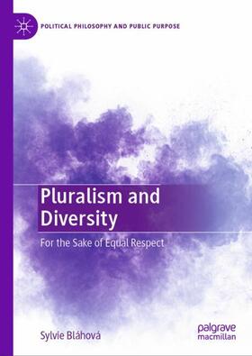 Bláhová |  Pluralism and Diversity | Buch |  Sack Fachmedien