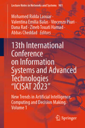 Laouar / Balas / Piuri |  13th International Conference on Information Systems and Advanced Technologies “ICISAT 2023” | eBook | Sack Fachmedien