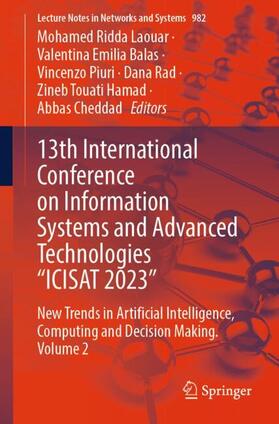 Laouar / Balas / Cheddad |  13th International Conference on Information Systems and Advanced Technologies ¿ICISAT 2023¿ | Buch |  Sack Fachmedien