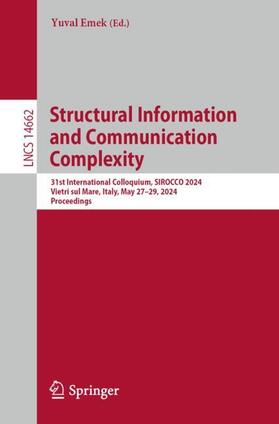 Emek |  Structural Information and Communication Complexity | Buch |  Sack Fachmedien