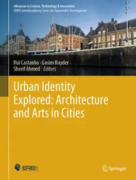 Castanho / Hayder / Ahmed |  Urban Identity Explored: Architecture and Arts in Cities | eBook | Sack Fachmedien