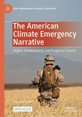 Höglund |  The American Climate Emergency Narrative | Buch |  Sack Fachmedien