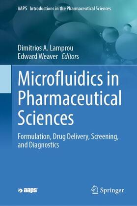 Weaver / Lamprou |  Microfluidics in Pharmaceutical Sciences | Buch |  Sack Fachmedien