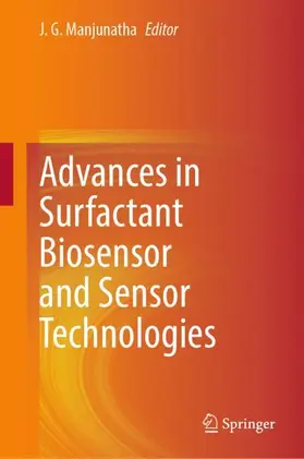 Manjunatha |  Advances in Surfactant Biosensor and Sensor Technologies | Buch |  Sack Fachmedien