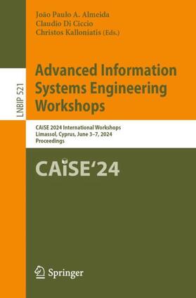 Almeida / Kalloniatis / Di Ciccio |  Advanced Information Systems Engineering Workshops | Buch |  Sack Fachmedien