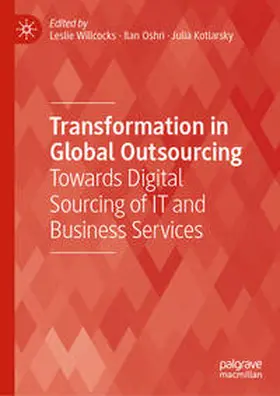 Willcocks / Oshri / Kotlarsky |  Transformation in Global Outsourcing | eBook | Sack Fachmedien