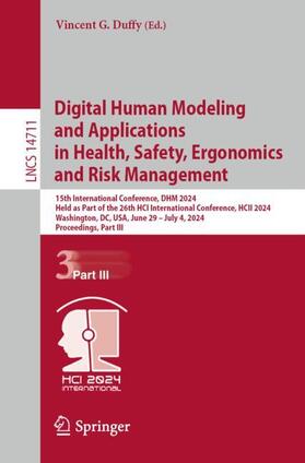 Duffy |  Digital Human Modeling and Applications in Health, Safety, Ergonomics and Risk Management | Buch |  Sack Fachmedien