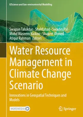 Talukdar / Shahfahad / Pal |  Water Resource Management in Climate Change Scenario | eBook | Sack Fachmedien