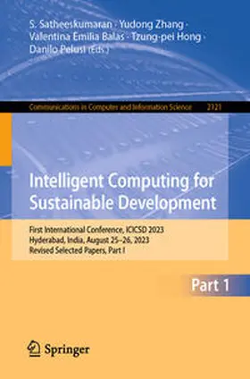 Satheeskumaran / Zhang / Balas |  Intelligent Computing for Sustainable Development | eBook | Sack Fachmedien