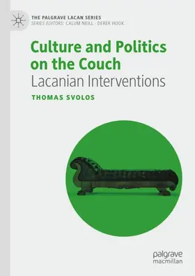 Svolos |  Culture and Politics on the Couch | Buch |  Sack Fachmedien