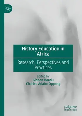 Oppong / Boadu |  History Education in Africa | Buch |  Sack Fachmedien