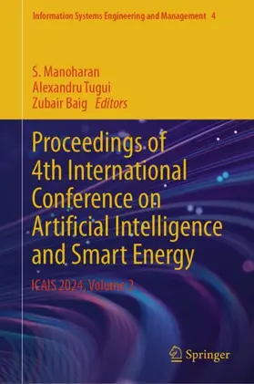 Manoharan / Baig / Tugui |  Proceedings of 4th International Conference on Artificial Intelligence and Smart Energy | Buch |  Sack Fachmedien