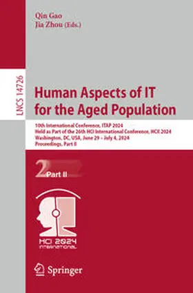 Gao / Zhou |  Human Aspects of IT for the Aged Population | eBook | Sack Fachmedien