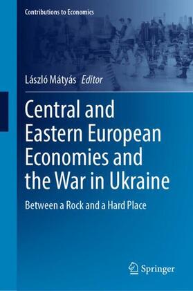 Mátyás |  Central and Eastern European Economies and the War in Ukraine | Buch |  Sack Fachmedien