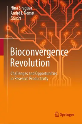 Nemat / Siragusa |  Bioconvergence Revolution | Buch |  Sack Fachmedien