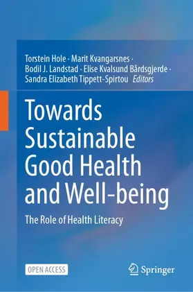 Hole / Kvangarsnes / Tippett-Spirtou |  Towards Sustainable Good Health and Well-being | Buch |  Sack Fachmedien