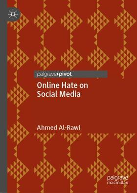 Al-Rawi |  Online Hate on Social Media | Buch |  Sack Fachmedien