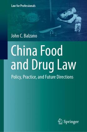 Balzano |  China Food and Drug Law | Buch |  Sack Fachmedien