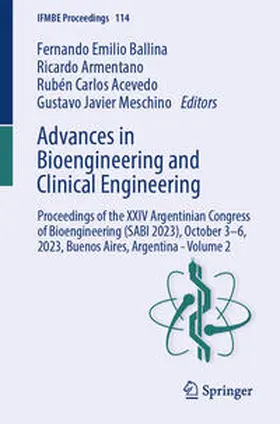 Ballina / Armentano / Acevedo |  Advances in Bioengineering and Clinical Engineering | eBook | Sack Fachmedien