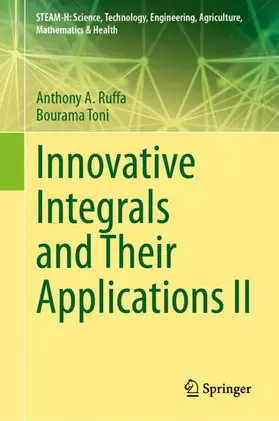 Toni / Ruffa |  Innovative Integrals and Their Applications II | Buch |  Sack Fachmedien