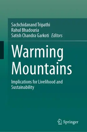 Tripathi / Garkoti / Bhadouria |  Warming Mountains | Buch |  Sack Fachmedien