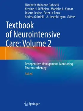 Mahanna Gabrielli / Layon / O'Phelan |  Textbook of Neurointensive Care: Volume 2 | Buch |  Sack Fachmedien