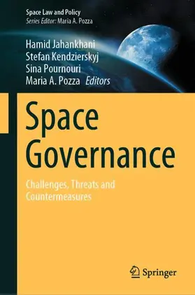 Jahankhani / Pozza / Kendzierskyj |  Space Governance | Buch |  Sack Fachmedien