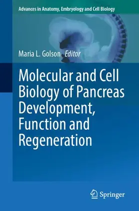 Golson |  Molecular and Cell Biology of Pancreas Development, Function and Regeneration | Buch |  Sack Fachmedien