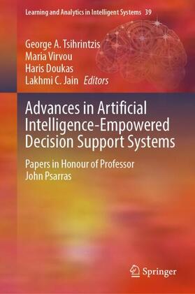 Tsihrintzis / Jain / Virvou |  Advances in Artificial Intelligence-Empowered Decision Support Systems | Buch |  Sack Fachmedien