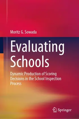 Sowada |  Evaluating Schools | Buch |  Sack Fachmedien