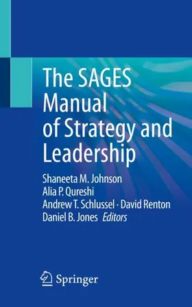 Johnson / Qureshi / Jones |  The SAGES Manual of Strategy and Leadership | Buch |  Sack Fachmedien