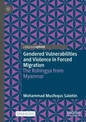 Salehin |  Gendered Vulnerabilities and Violence in Forced Migration | Buch |  Sack Fachmedien