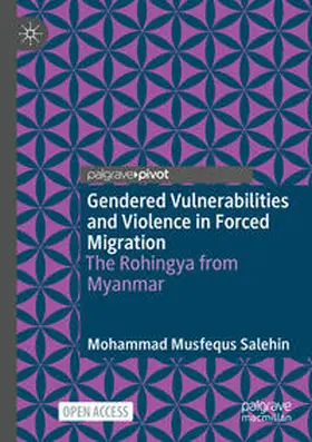 Salehin |  Gendered Vulnerabilities and Violence in Forced Migration | Buch |  Sack Fachmedien