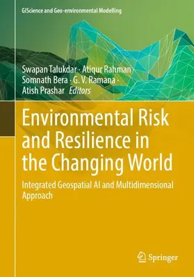 Talukdar / Rahman / Prashar |  Environmental Risk and Resilience in the Changing World | Buch |  Sack Fachmedien