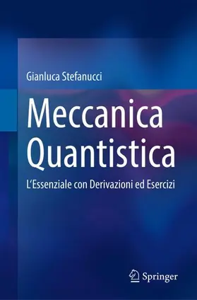 Stefanucci |  Meccanica Quantistica | Buch |  Sack Fachmedien