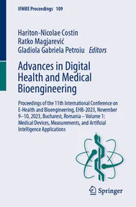 Costin / Magjarevic / Magjarevic |  Advances in Digital Health and Medical Bioengineering | eBook | Sack Fachmedien