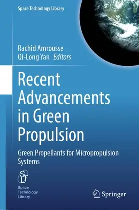 Yan / Amrousse |  Recent Advancements in Green Propulsion | Buch |  Sack Fachmedien