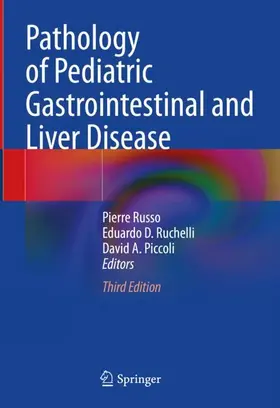 Russo / Piccoli / Ruchelli |  Pathology of Pediatric Gastrointestinal and Liver Disease | Buch |  Sack Fachmedien