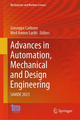 Laribi / Carbone |  Advances in Automation, Mechanical and Design Engineering | Buch |  Sack Fachmedien